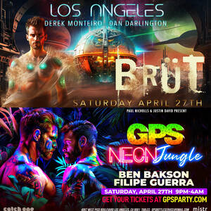 BRÜT - Underground Meets Circuit: Los Angeles' Elite Gay Party