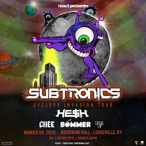 Subtronics 'Cyclops Invasion Tour' - Louisville, KY - 03/04 photo