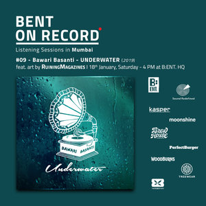 BENT On Record | Listening Sessions #09
