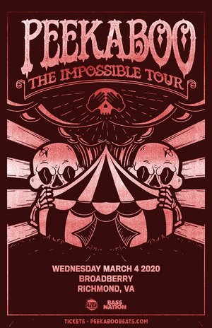 Peekeboo - 'The Impossible Tour' - Richmond, VA - 03/04