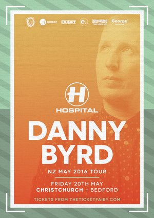 Danny Byrd (Hospital Records) Tour - Christchurch