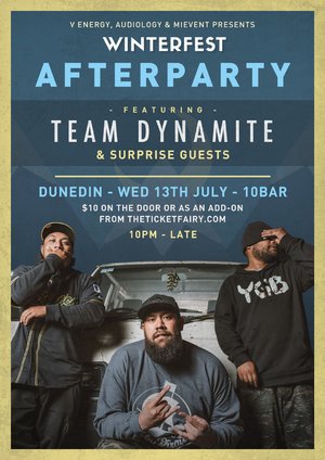 Winterfest Afterparty (Dunedin) ft. Team Dynamite & more