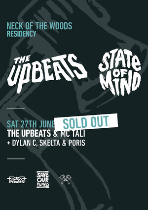 NOTW RESIDENCY - Week Three - THE UPBEATS - SOLD OUT