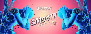 Smooth / Telekinesis by Breakneck