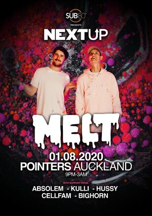 Next up 01 ft Melt (Auckland) photo