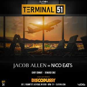 Terminal 51 ft. Jacob Allen b2b Nico Eats, Carey Cowart, D.Cruz photo