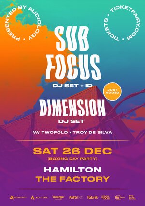 Sub Focus & Dimension - Hamilton photo