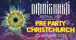 Omnishakti Pre Party - Christchurch