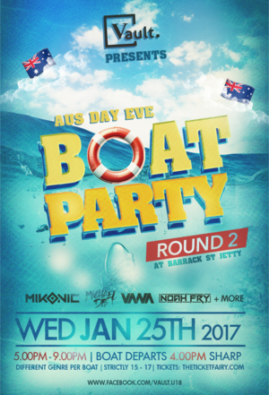 VAULT presents... THE BOAT PARTY - Round 2 -  AUS Day Eve