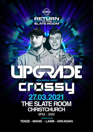 Return to the Slate Room ft. Upgrade & Crossy photo