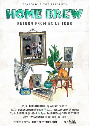 Home Brew - Return From Exile Tour (Dunedin)
