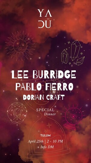 Special Dinner: Lee Burridge, Pablor Fierro, Dorian Craft photo
