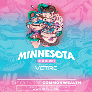 Minnesota with special guest VCTRE at NFBN