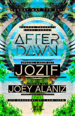 After Dawn Feat. Jozif (Special 4hr set) & Joey Alaniz