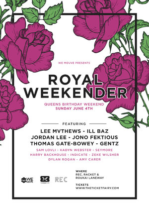 WE MOUVE Presents Royal Weekender