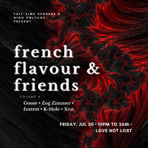 french flavour & friends @ Love Not Lost // Vol. 4