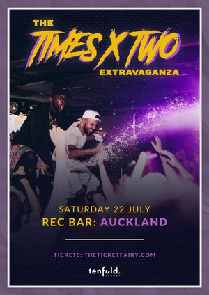 The Times x Two Extravaganza - Auckland