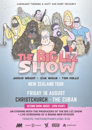 The Big Lez Show NZ Tour - CHCH - 2nd Show