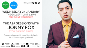 The A&R Sessions with Jonny Fox