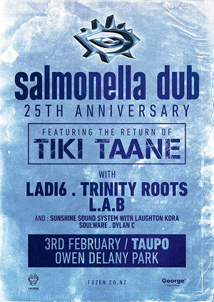 Salmonella Dub 25th Anniversary feat. Tiki Taane - Taupo