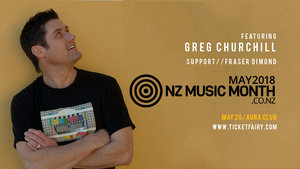 NZ Music Month Showcase Ft Greg Chuchill