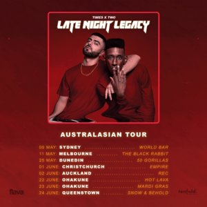 Times x Two - Late Night Legacy Tour (Melbourne)