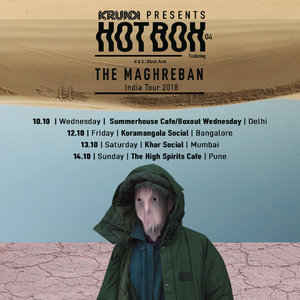 KRUNK Presents: Hotbox 04: The Maghreban | Mumbai