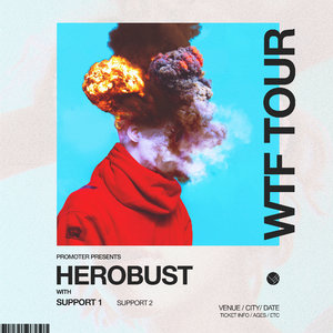 HEROBUST - WTF TOUR - Fayetteville, AR photo