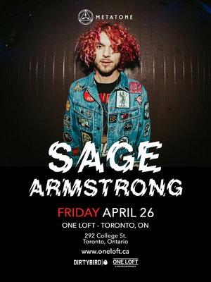 Metatone Events Present: Sage Armstrong of Dirtybird