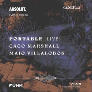 Portable (live) + Caco Marshall + Majo Villalobos en Fünk Club