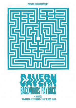 Cavern • Backwoods Payback • Invités