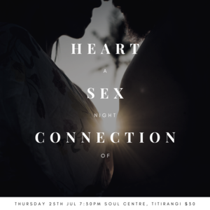 Heart, Sex and Connection