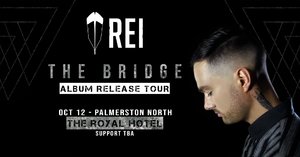 Rei - Palmerston North - The Bridge Release Tour photo