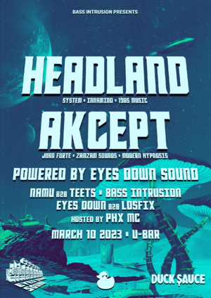Bass Intrusion Presents Headland & Akcept