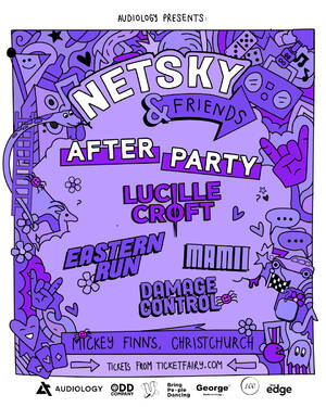 Netsky & Friends Afterparty | Christchurch