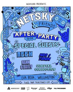 Netsky & Friends Afterparty | Wellington