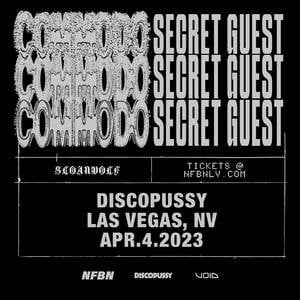 NFBN with Commodo + SECRET GUEST