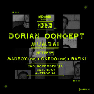 Krunk Presents: Hotbox 10 ft Dorian Concept, Mumbai