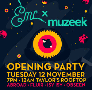 Muzeek x EMC Official Opening Party