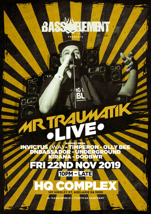 Mr Traumatik LIVE - Adelaide