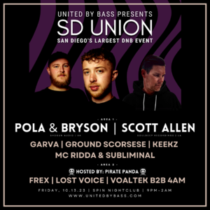 SD Union w/ Pola & Bryson + More TBA