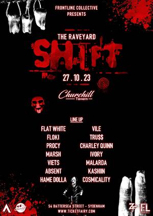 SHIFT- The Raveyard