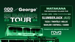 Odd Company Presents: George FM Summer Tour MATAKANA
