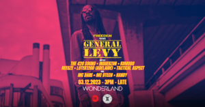 FREEDEM and Clinic116 presents General Levy