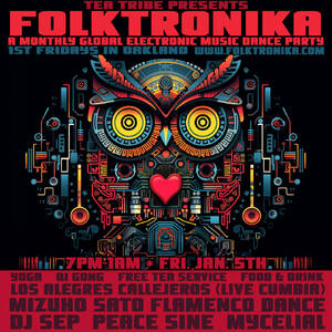 Folktronika, feat. Peace Sine, DJ Sep, Live Cumbia, Flamenco