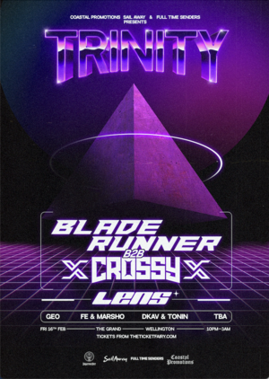 TRINITY ft. Bladerunner B2B Crossy & Lens (UK) | Wellington