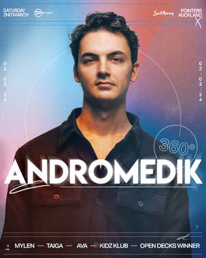 Andromedik (EU) | 360 Take Over | Auckland
